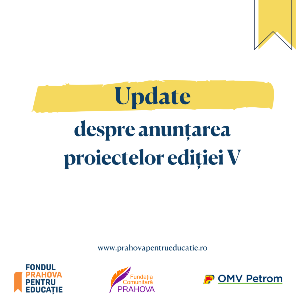 Update despre anunțarea proiectelor ediției V